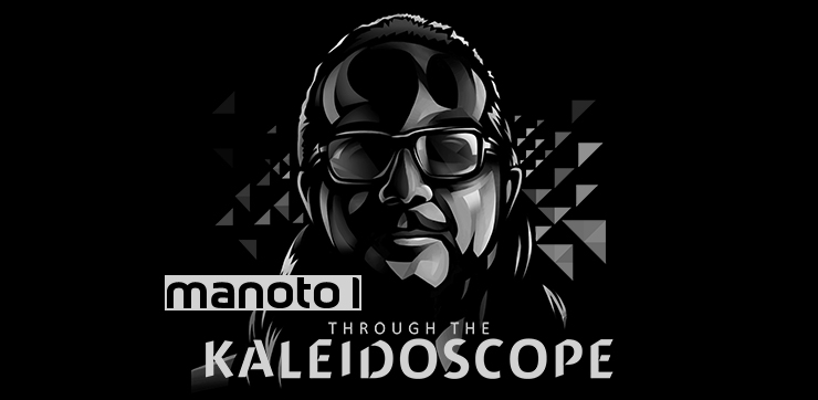 Through the Kaleidoscope Manoto1 report